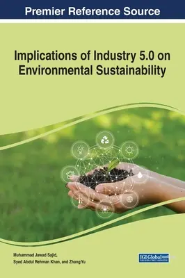 Implicaciones de la Industria 5.0 en la sostenibilidad medioambiental - Implications of Industry 5.0 on Environmental Sustainability