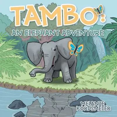 Tambo: una aventura en elefante - Tambo: An Elephant Adventure