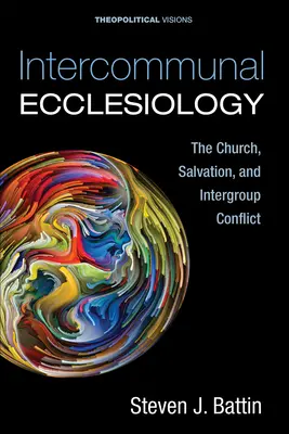 Eclesiología intercomunitaria - Intercommunal Ecclesiology