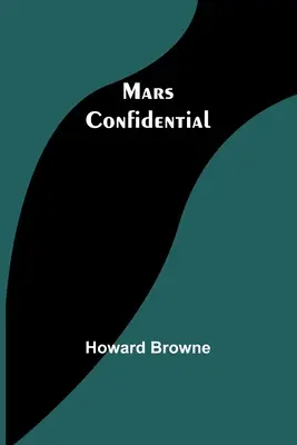 Marte Confidencial - Mars Confidential