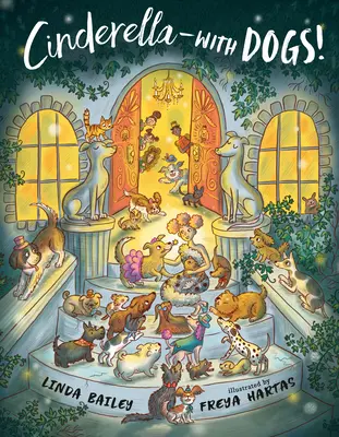 Cenicienta... ¡con perros! - Cinderella--With Dogs!