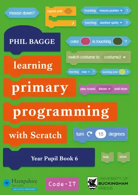 Teaching Primary Programming with Scratch Libro del alumno Año 6 - Teaching Primary Programming with Scratch Pupil Book Year 6