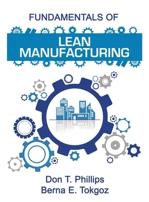 Fundamentos de la fabricación ajustada - Fundamentals of Lean Manufacturing