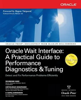 Oracle Wait Interface: Guía Práctica de Diagnóstico y Ajuste del Rendimiento - Oracle Wait Interface: A Practical Guide to Performance Diagnostics & Tuning