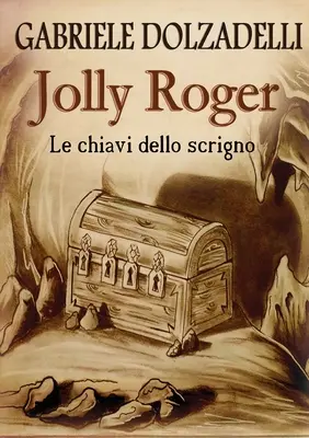 Jolly Roger Vol.2: Le chiavi dello scrigno