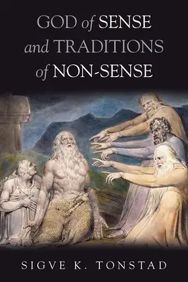 El Dios del sentido y las tradiciones del sinsentido - God of Sense and Traditions of Non-Sense