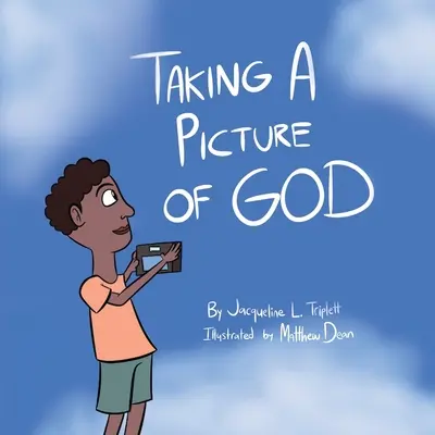 Cómo retratar a Dios - Taking A Picture of God