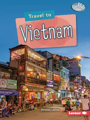 Viajes a Vietnam - Travel to Vietnam