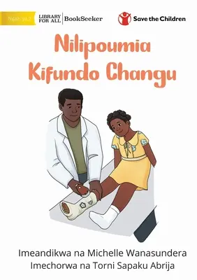 Cuando me rompí el tobillo - Nilipoumia Kifundo Changu - When I Broke My Ankle - Nilipoumia Kifundo Changu