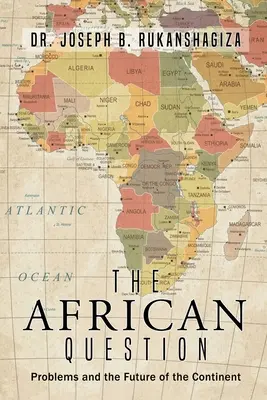 Die afrikanische Frage - The African Question