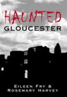 Gloucester embrujado - Haunted Gloucester