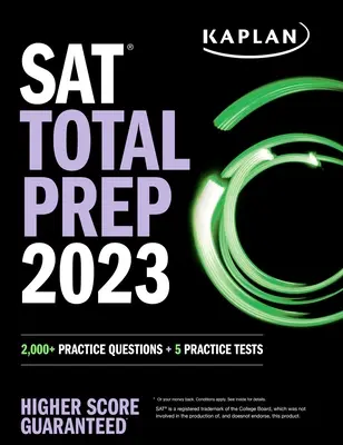 SAT Total Prep 2023: 2,000+ Preguntas de Práctica + 5 Pruebas de Práctica - SAT Total Prep 2023: 2,000+ Practice Questions + 5 Practice Tests