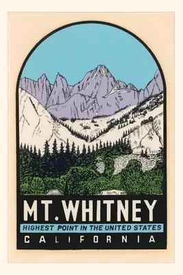 Diario Vintage Cartel Mt. Whitney - Vintage Journal Mt. Whitney Poster