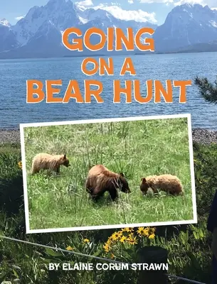 A la caza del oso - Going on a Bear Hunt