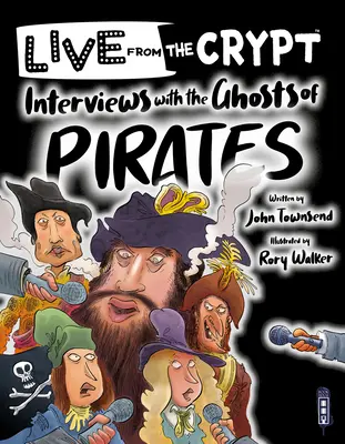 Entrevista con los fantasmas de los piratas - Interview with the Ghosts of Pirates