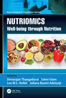 Nutriómica: Bienestar a través de la nutrición - Nutriomics: Well-being through Nutrition
