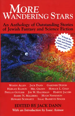 Más estrellas errantes: Antología de relatos sobresalientes de fantasía y ciencia ficción judías - More Wandering Stars: An Anthology of Outstanding Stories of Jewish Fantasy and Science Fiction