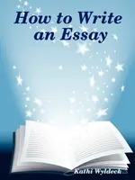 Cómo escribir un ensayo - How to Write an Essay