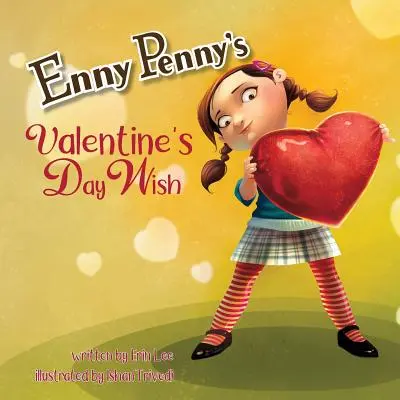 El deseo de San Valentín de Enny Penny - Enny Penny's Valentine's Day Wish