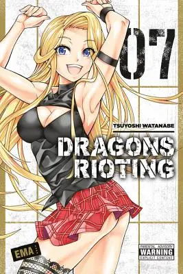 Dragones alborotadores, Vol. 7 - Dragons Rioting, Vol. 7