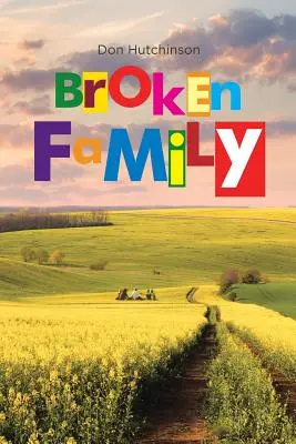 La familia rota - Broken Family