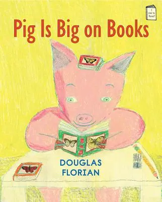 Al cerdo le gustan los libros - Pig Is Big on Books