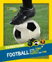 Todo: Fútbol - ¡Consigue toneladas de datos, fotos y diversión! - Everything: Football - Score Tons of Facts, Photos and Fun!