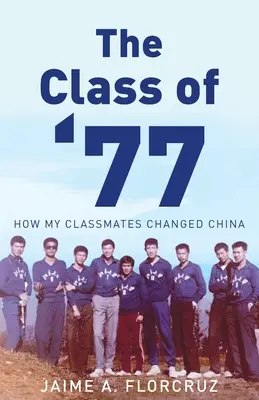La promoción del 77: cómo mis compañeros cambiaron China - The Class of '77: How My Classmates Changed China