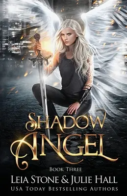 Ángel de las Sombras: Libro Tres - Shadow Angel: Book Three