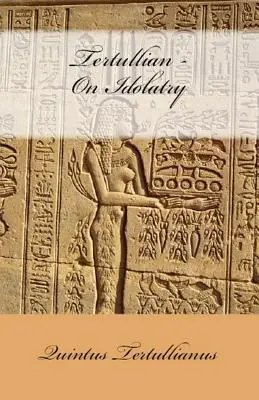 Sobre la idolatría - On Idolatry