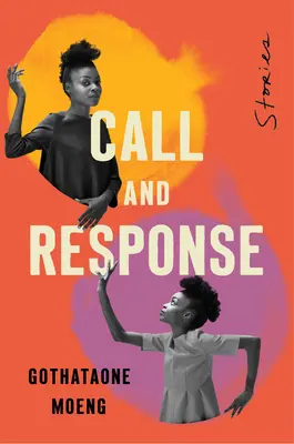 Llamada y respuesta: Historias - Call and Response: Stories