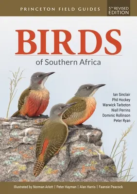 Aves de África Austral: Quinta edición revisada - Birds of Southern Africa: Fifth Revised Edition