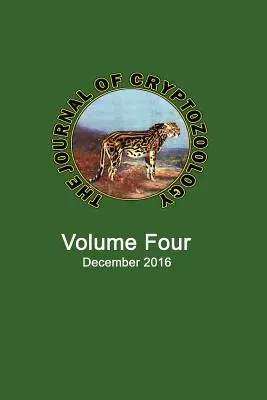 Revista de Criptozoología: Volumen CUATRO - The Journal of Cryptozoology: Volume FOUR