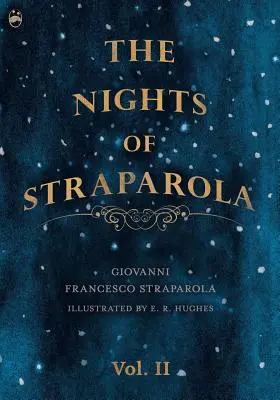 Las Noches de Straparola - Vol II - The Nights of Straparola - Vol II