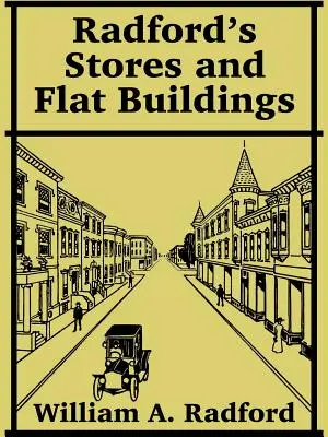 Tiendas y edificios planos de Radford - Radford's Stores and Flat Buildings