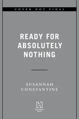 Preparados para absolutamente nada: Memorias - Ready for Absolutely Nothing: A Memoir