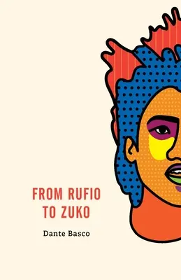 De Rufio a Zuko: Edición Niños Perdidos - From Rufio to Zuko: Lost Boys Edition