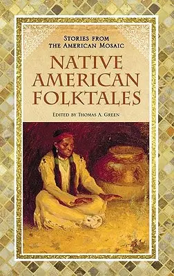 Cuentos populares de nativos americanos - Native American Folktales