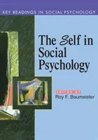 El yo en la psicología social: Lecturas clave - Self in Social Psychology: Key Readings