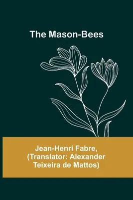 Los Mason-Bees - The Mason-Bees