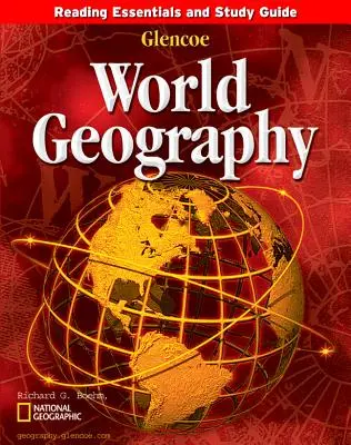 Glencoe World Geography Reading Essentials and Study Guide Student Workbook (Guía de estudio y fundamentos de lectura de geografía mundial Glencoe) - Glencoe World Geography Reading Essentials and Study Guide Student Workbook