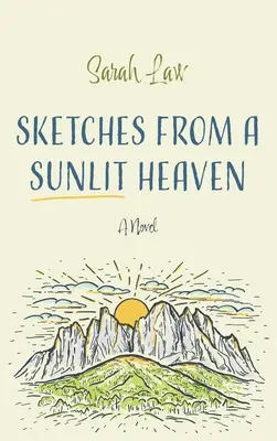 Bocetos de un cielo iluminado por el sol - Sketches from a Sunlit Heaven