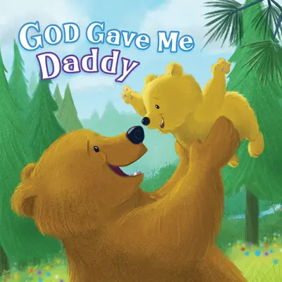 Dios me dio a papá - God Gave Me Daddy