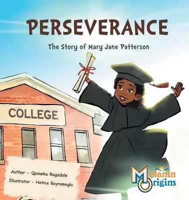 Perseverancia: La historia de Mary Jane Patterson - Perseverance: The Story of Mary Jane Patterson