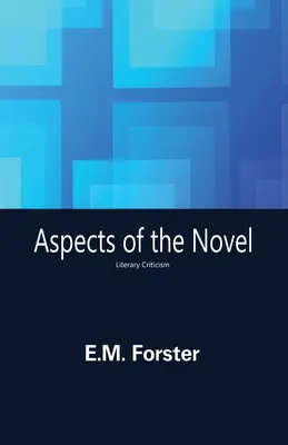 Aspectos de la novela - Aspects of the Novel