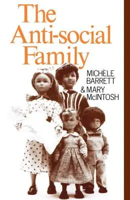 La familia antisocial - The Anti-Social Family
