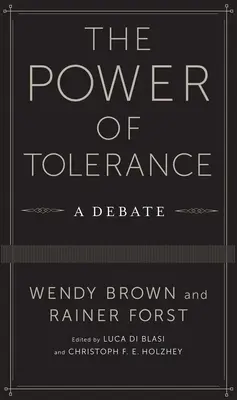 El poder de la tolerancia: Un debate - The Power of Tolerance: A Debate