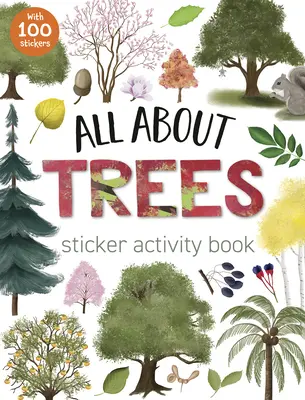 Todo sobre los árboles Libro de actividades con pegatinas - All about Trees Sticker Activity Book