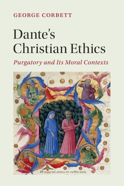 La ética cristiana de Dante - Dante's Christian Ethics