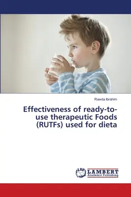 Eficacia de los alimentos terapéuticos listos para el consumo (RUTF) utilizados para la dieta - Effectiveness of ready-to-use therapeutic Foods (RUTFs) used for dieta